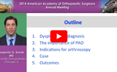 Dysplasia: Arthroscopy Indications